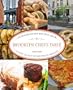 Brooklyn Chef's Table: Extraordinary Recipes from Coney Island to Brooklyn Heights