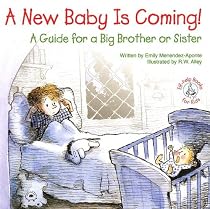 A New Baby Is Coming!: A Guide for a Big Brother or Sister (Elf-Help Books for Kids)