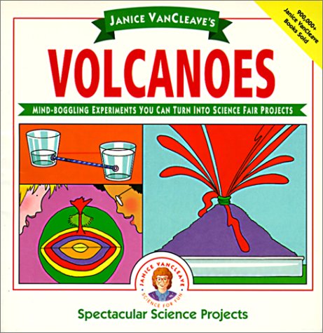 Janice VanCleave's Volcanoes (Turtleback School & Library Binding Edition)