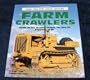Farm Crawlers (Farm Tractor Color History)