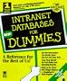 Intranet & Web Databases for Dummies
