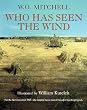 Who Has Seen the Wind [Illustrated Edition]