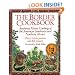 The Border Cookbook : Authentic Home Cooking of the American Southwest and Northern Mexico (Non)