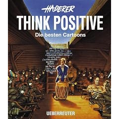 Think Positive. Sonderausgabe. Die besten Cartoons