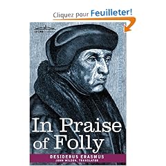 In Praise of Folly