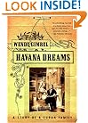 Havana Dreams: A Story of a Cuban Family