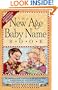 The New Age Baby Name Book: 3rd Edition: Completely Revised