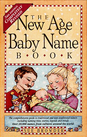 The New Age Baby Name Book