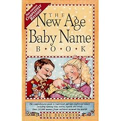 The New Age Baby Name Book