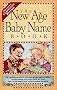 The New Age Baby Name Book