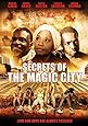 Secrets of the Magic City