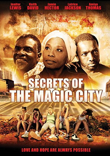 Secrets of the Magic City Secrets of the Magic City