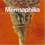 MERMAPHILIA: Zefiro Torna