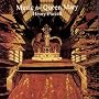 Music For Queen Mary-A Celebration Of The Life And Death Of Queen Mary