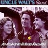 Image of album by Uncle Walt's Band