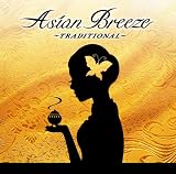 Asian Breeze Chinese The Traditional