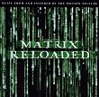 The Matrix Reloaded