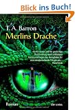 Merlins Drache I: Roman