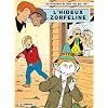 Les aventures de Chick Bill, Tome 68 : L'hideux Zorfeline