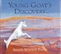 Young Goat's Discovery