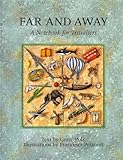 Far and away : a notebook for travellers