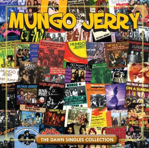 Mungo jerry - Dawn: Singles Collection - Zortam Music