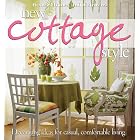 Click here to buy New Cottage Style (Better Homes and Gardens) by  Better Homes and Gardens.