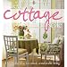 New Cottage Style : Decorating Ideas for Casual, Comfortable Living (Better Homes and Gardens)