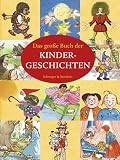 Das gro�e Buch der Kindergeschichten - 