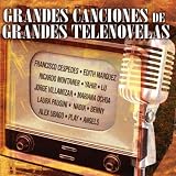 Grandes Canciones de Grandes Telenovelas