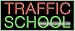 Traffic School Neon Sign