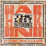 The Lost Notebooks of Hank Williams