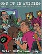 Get It in Writing: The Musician's Guide to the Music Business