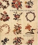 A Flowering of Quilts