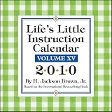 Life's Little Instruction Calendar 2010 Daily Boxed Calendar