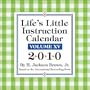 Life's Little Instruction Calendar 2010 Daily Boxed Calendar