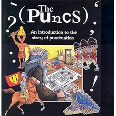 The Puncs: An Introduction to the Story of Punctuation