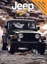 Jeep Owner's Bible: A Hands-On Guide to Getting the Most from Your Jeep