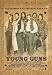 Young Guns - Movie Poster - 27 x 40