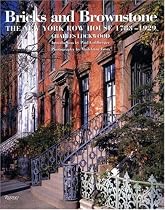 Bricks and Brownstones: The New York Town House (Classical America Series in Art and Architecture)