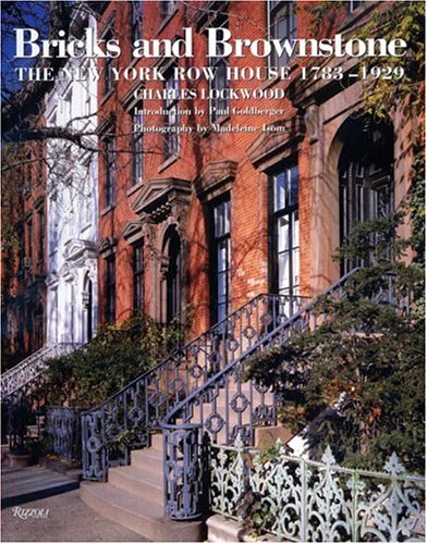 bricks and brownstone the new york row house 1783 1929 classical america series in art and architecture