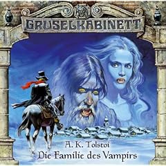 Gruselkabinett (3) - Die Familie des Vampirs: 3