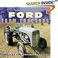 Ford Farm Tractors (Motorbooks Classics) by  Randy Leffingwell