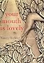 Your Mouth Is Lovely: A Novel