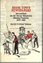 Boom town newspapers: Journalism on the Rocky Mountain mining frontier, 1859-1881