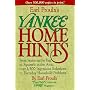 Earl Proulx's Yankee Home Hints: From Stains on the Rug to Squirrels in the Attic, over 1,500 Ingenious Solutions to Everyday Household Problems
