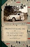 Frontstalag 142 : the internment diary of an English lady