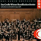  : Das Grosse Wiener Rundfunkorch