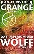 Das Imperium der W�lfe