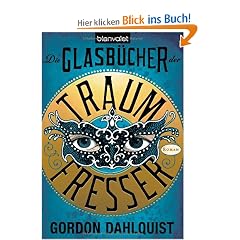 Die Glasb�cher der Traumfresser